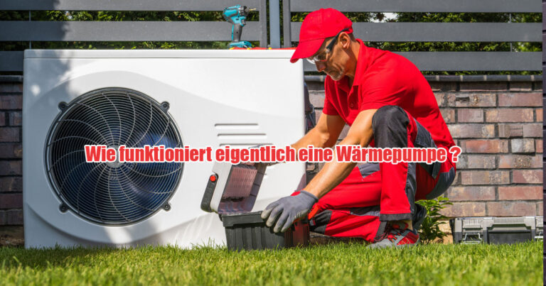 Wie funktioniert eine Waermepumpe